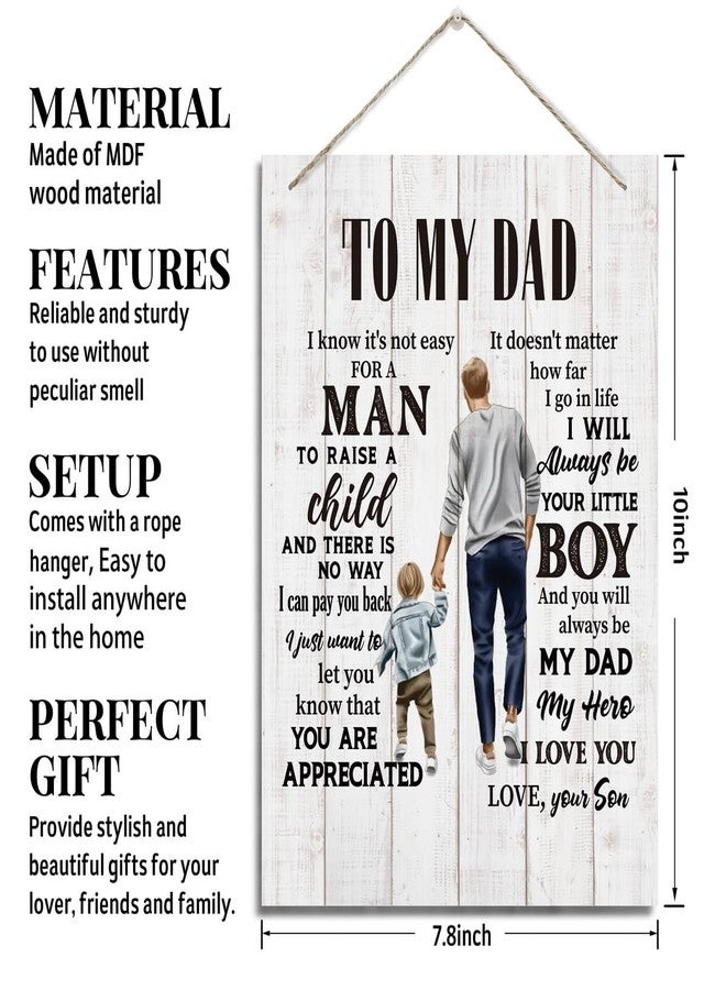 BQL To My Dad, Dad Gift from Son, Wall Decor Art, Decorative Hanging Wood Signs, Appreciation Gift for Dad, Father's Day Gift for Dad, I Know It's Not Easy For A Man To Raise A Child Sign - Image 2